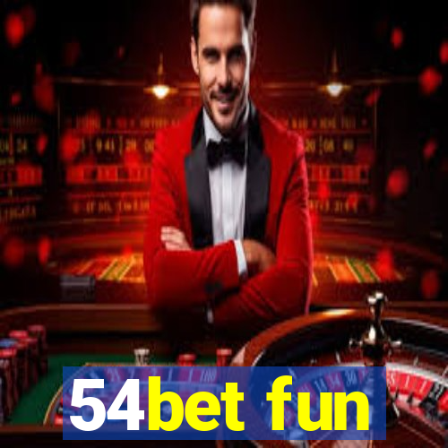 54bet fun